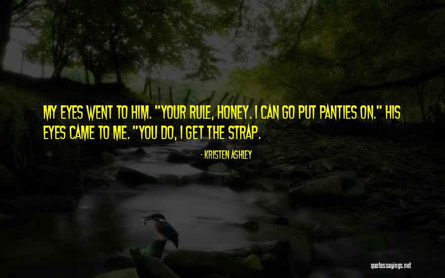 Strap On Quotes By Kristen Ashley Strap On Quotes By Kristen Ashley