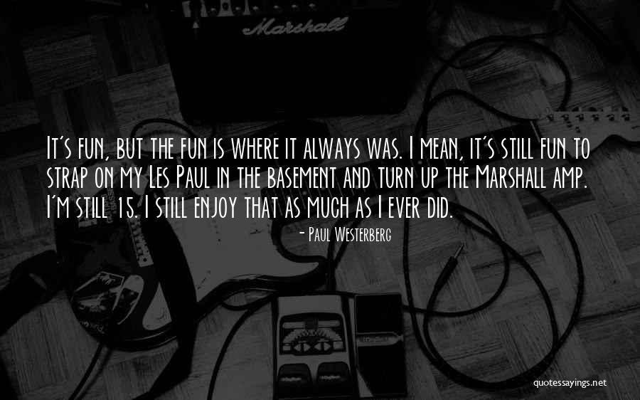 Strap On Quotes By Paul Westerberg Strap On Quotes By Paul Westerberg