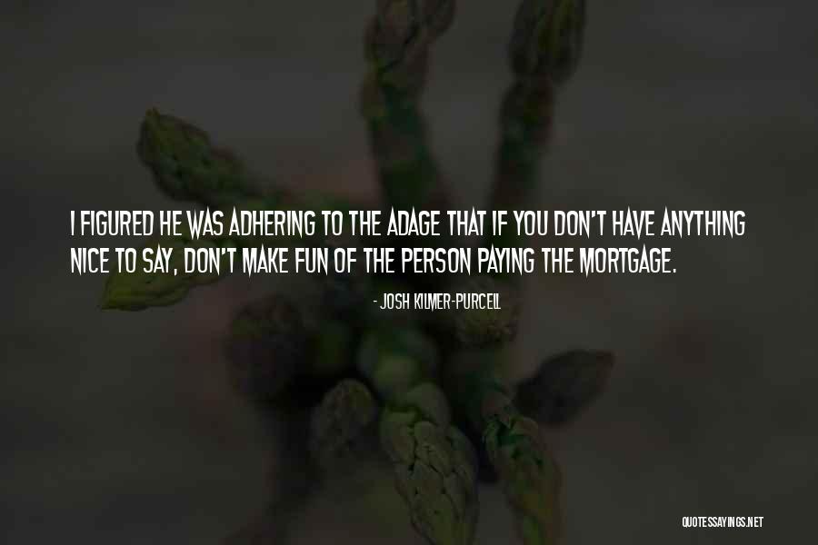 Straphanger In Hackensack Quotes By Josh Kilmer-Purcell Straphanger In Hackensack Quotes By Josh Kilmer-Purcell