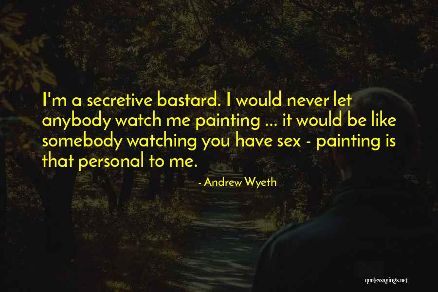 Straplike Leaves Quotes By Andrew Wyeth Straplike Leaves Quotes By Andrew Wyeth