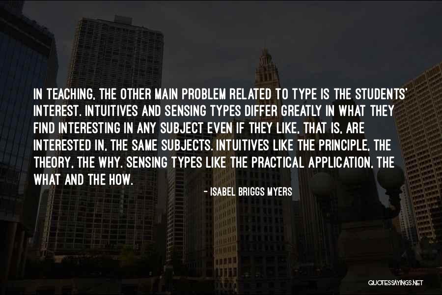 Strappados Quotes By Isabel Briggs Myers Strappados Quotes By Isabel Briggs Myers