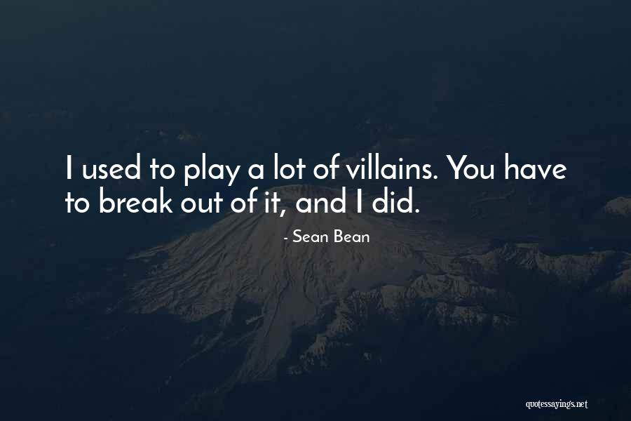 Strappare In Inglese Quotes By Sean Bean Strappare In Inglese Quotes By Sean Bean