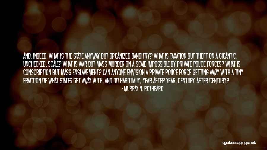 Strappy Sandals Quotes By Murray N. Rothbard Strappy Sandals Quotes By Murray N. Rothbard