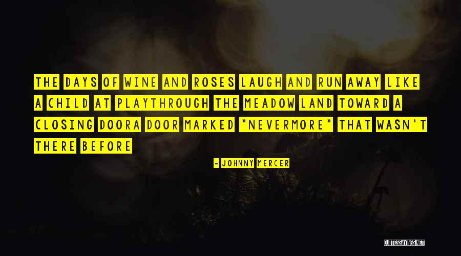 Strasbourg Born Quotes By Johnny Mercer Strasbourg Born Quotes By Johnny Mercer