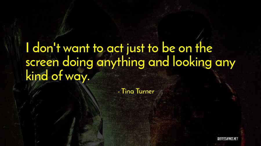 Strasti Orijenta Quotes By Tina Turner Strasti Orijenta Quotes By Tina Turner