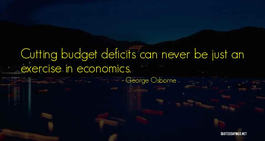 Strastveno Vodjenje Quotes By George Osborne Strastveno Vodjenje Quotes By George Osborne