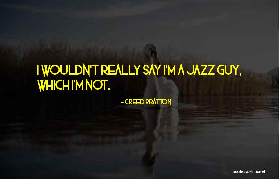 Straszewskiego Quotes By Creed Bratton Straszewskiego Quotes By Creed Bratton
