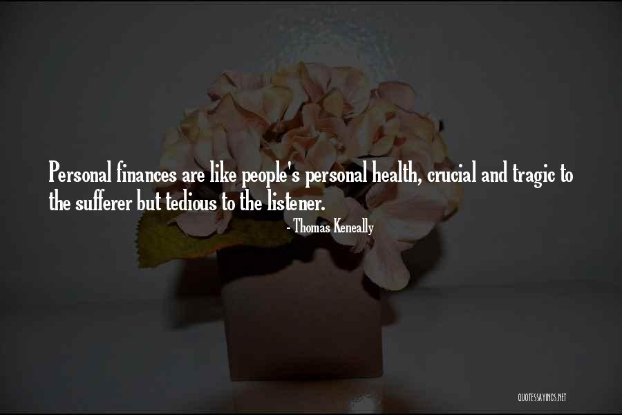 Strasznie Ciekawe Quotes By Thomas Keneally Strasznie Ciekawe Quotes By Thomas Keneally