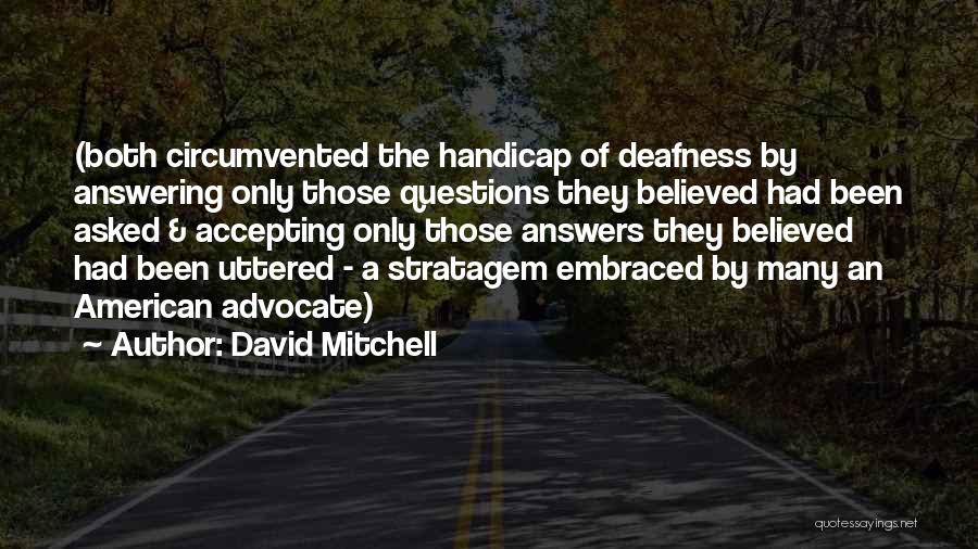 Stratagem Quotes By David Mitchell