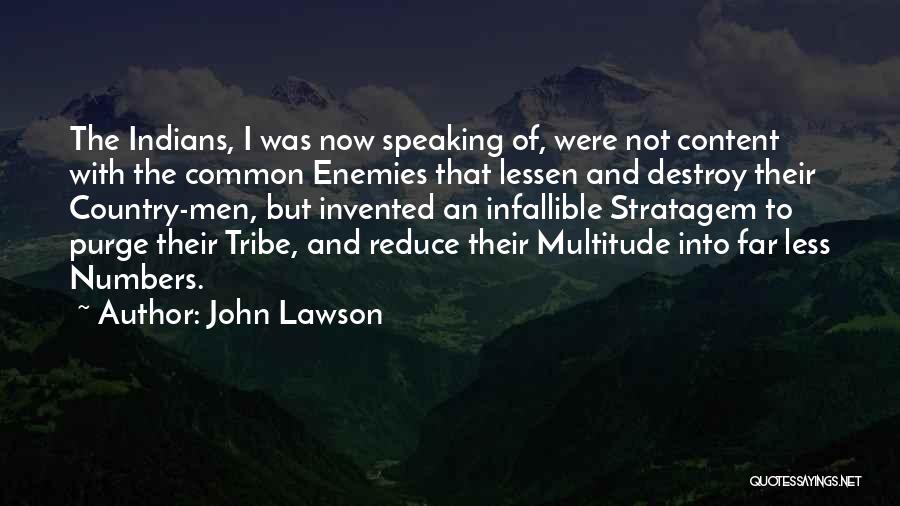 Stratagem Quotes By John Lawson