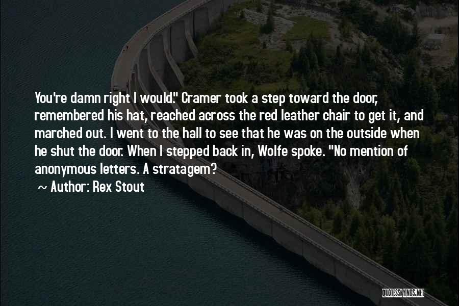 Stratagem Quotes By Rex Stout