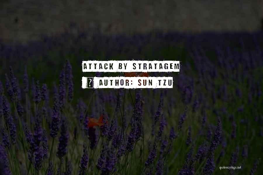 Stratagem Quotes By Sun Tzu