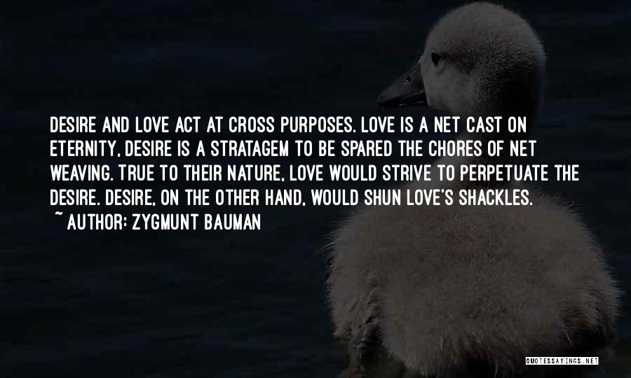 Stratagem Quotes By Zygmunt Bauman
