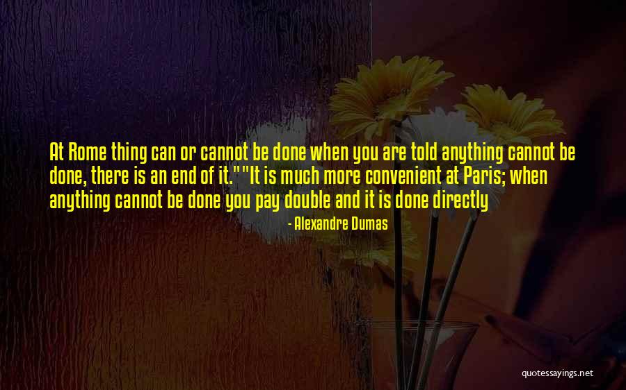 Stratagemma Llc Quotes By Alexandre Dumas Stratagemma Llc Quotes By Alexandre Dumas