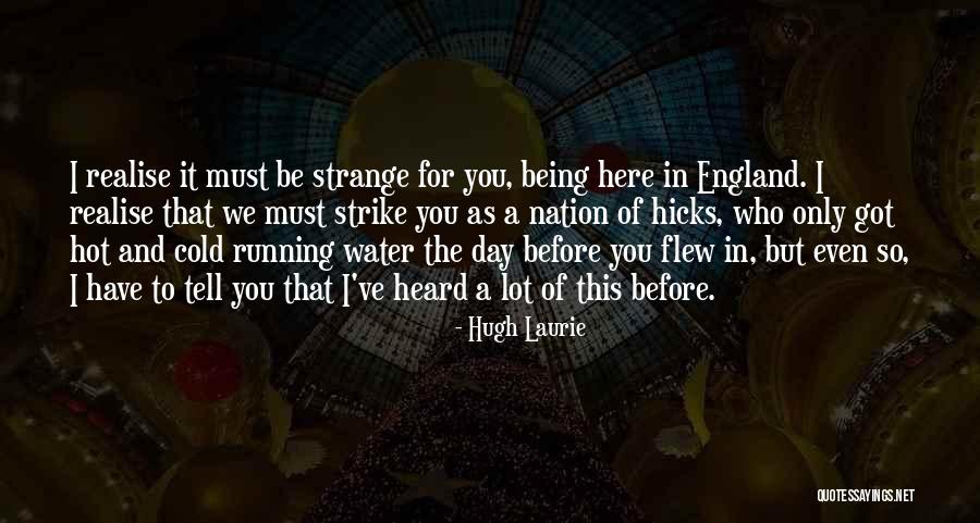 Stratagems Define Quotes By Hugh Laurie Stratagems Define Quotes By Hugh Laurie