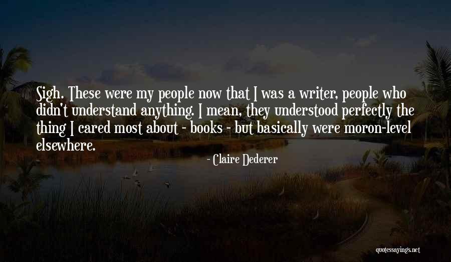 Stratagems Joyfort Quotes By Claire Dederer Stratagems Joyfort Quotes By Claire Dederer