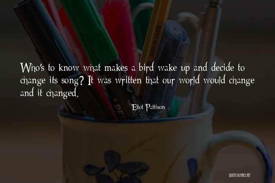 Strategic Foresight Quotes By Eliot Pattison