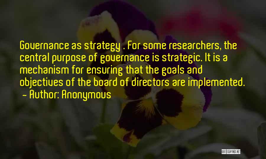 Strategic Objectives Quotes By Anonymous
