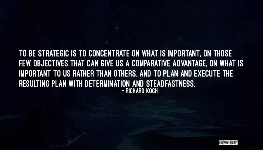 Strategic Plan Quotes By Richard Koch Strategic Plan Quotes By Richard Koch