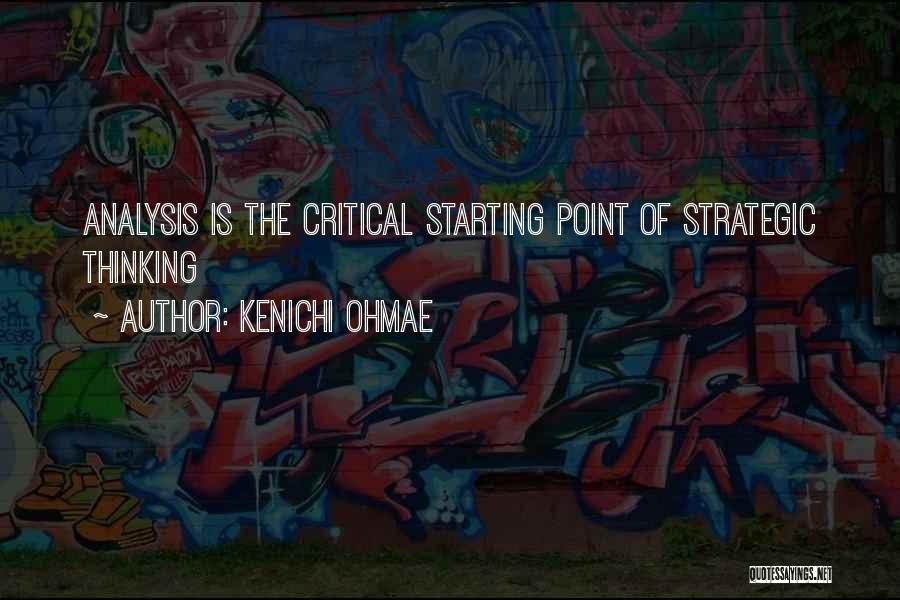 Strategic Thinking Quotes By Kenichi Ohmae
