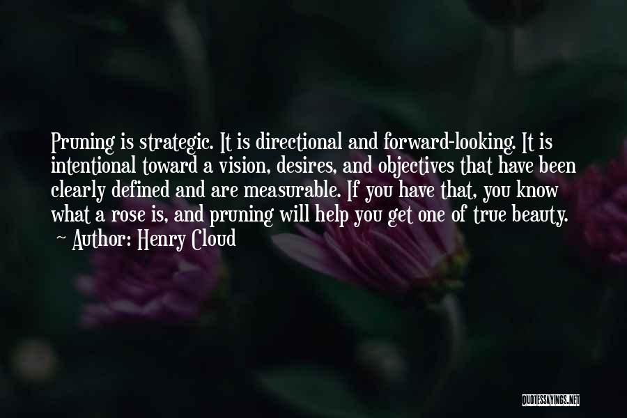 Strategic Vision Quotes By Henry Cloud
