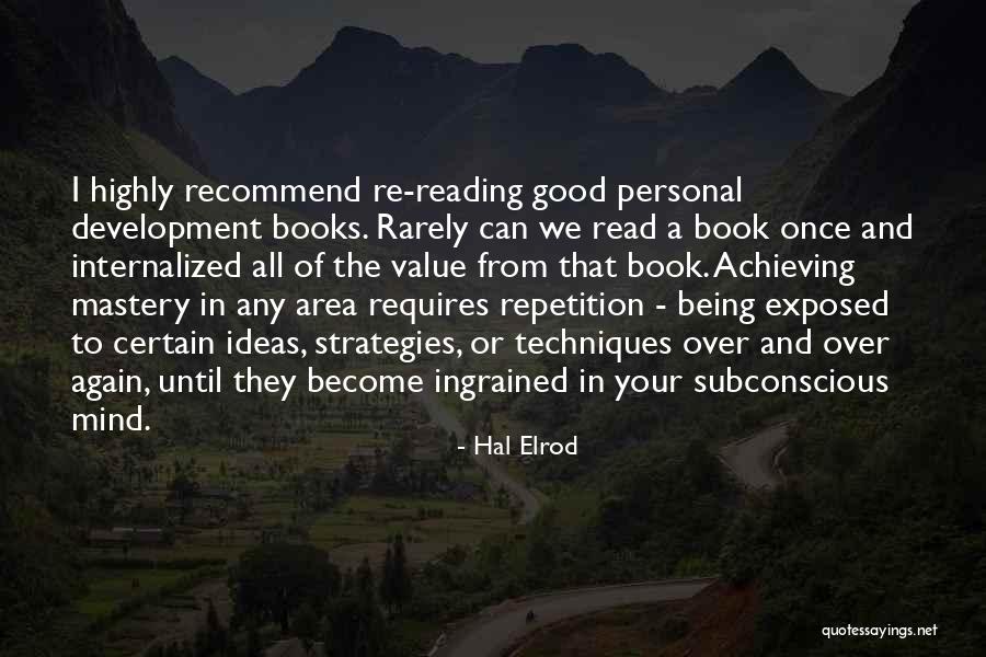 Strategies And Techniques Quotes By Hal Elrod Strategies And Techniques Quotes By Hal Elrod