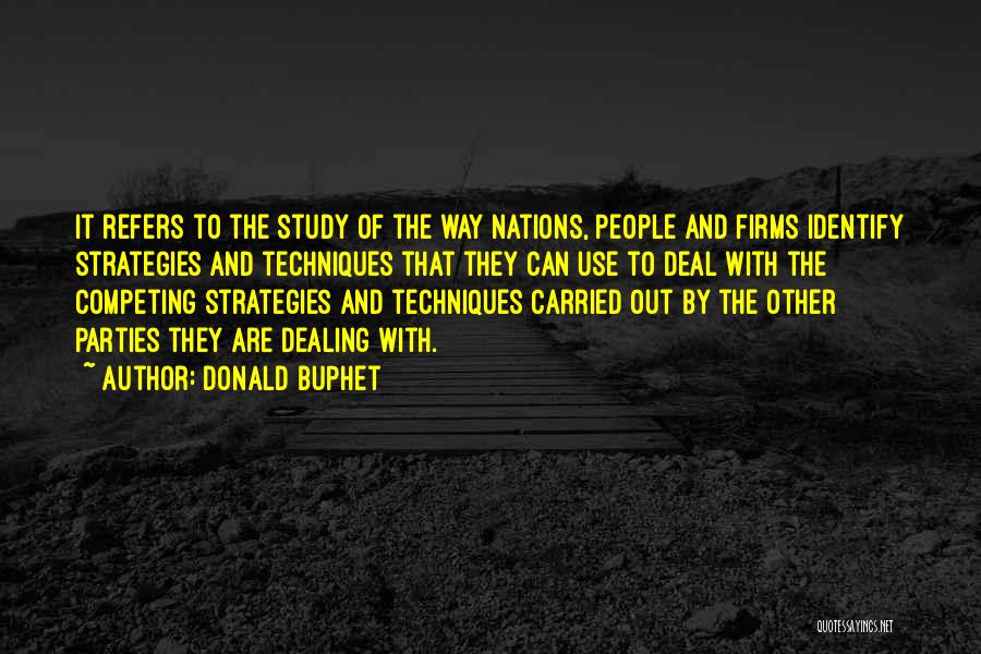 Strategies Quotes By Donald Buphet