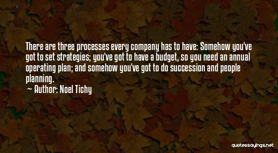 Strategies Quotes By Noel Tichy