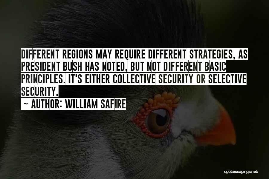 Strategies Quotes By William Safire