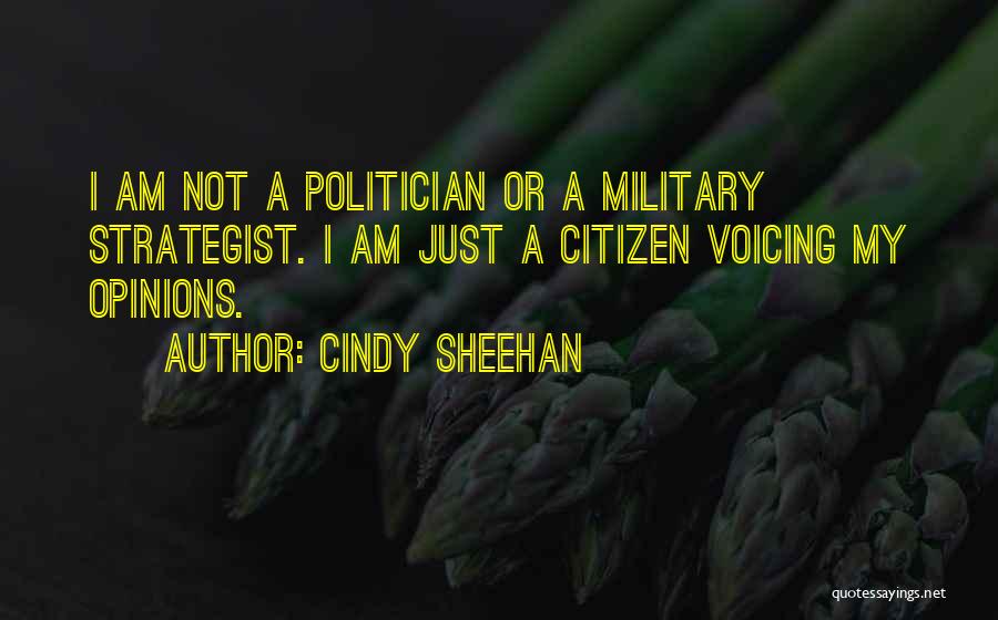 Strategist Quotes By Cindy Sheehan