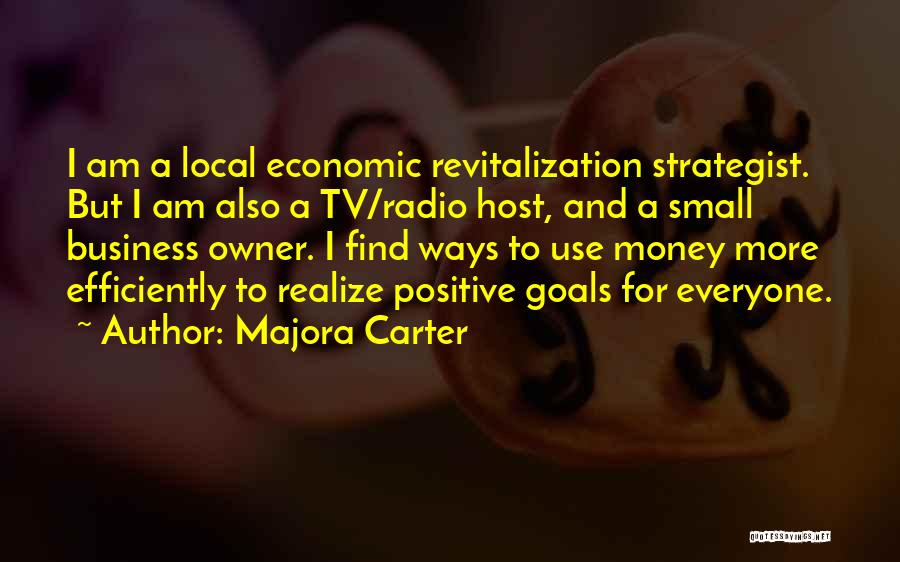 Strategist Quotes By Majora Carter