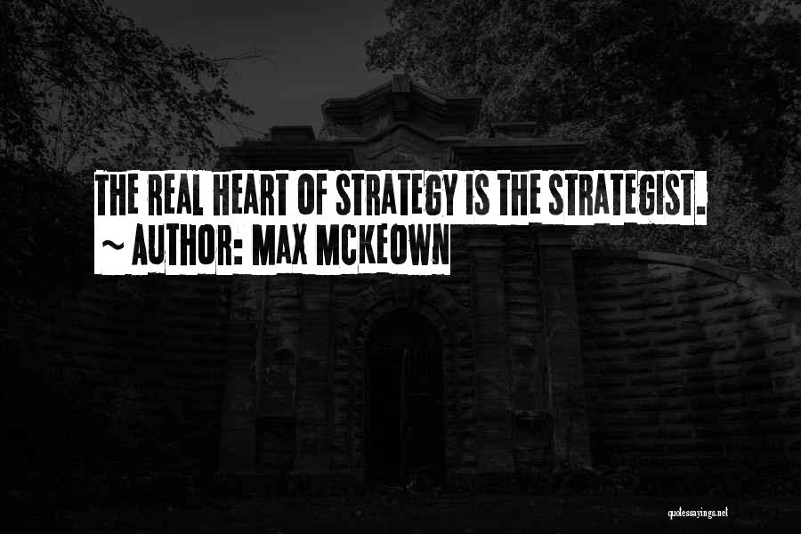 Strategist Quotes By Max McKeown