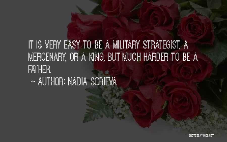 Strategist Quotes By Nadia Scrieva