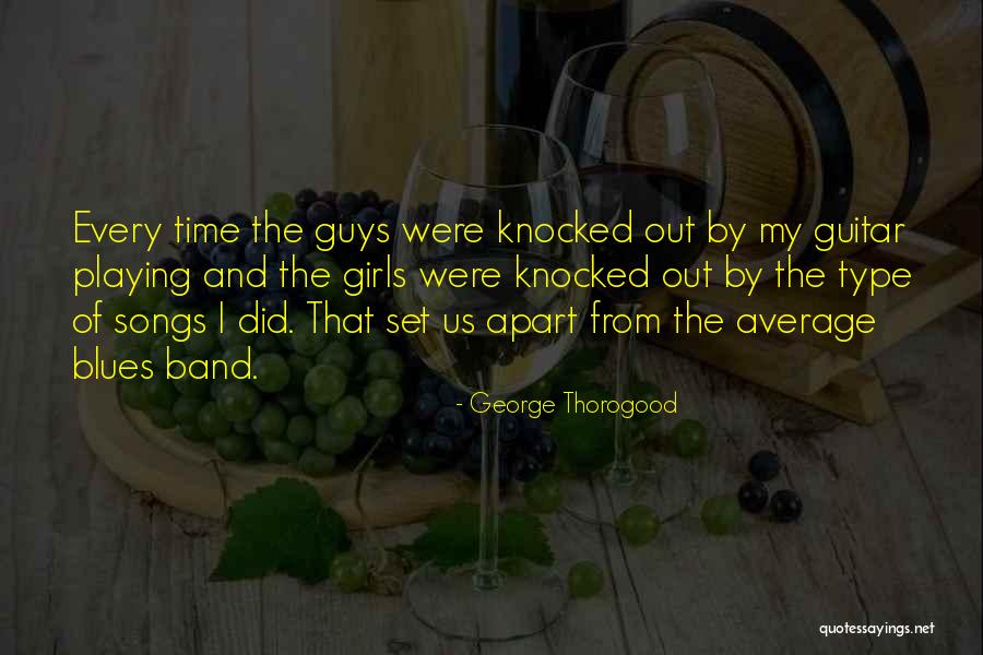 Strategists International Quotes By George Thorogood Strategists International Quotes By George Thorogood