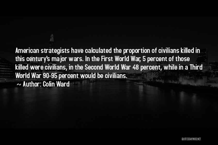 Strategists Quotes By Colin Ward