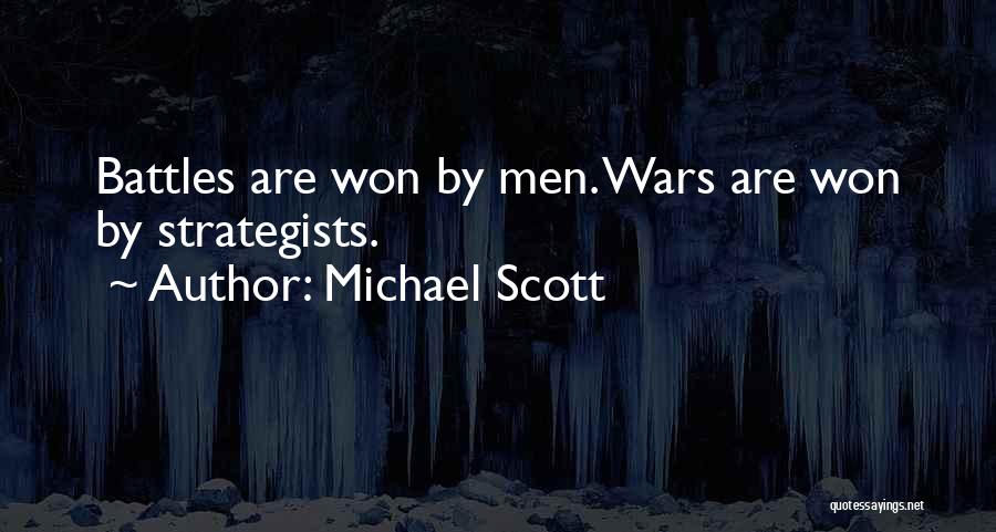 Strategists Quotes By Michael Scott