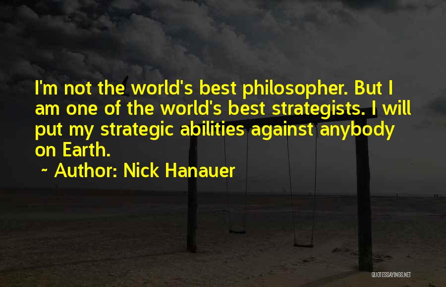 Strategists Quotes By Nick Hanauer