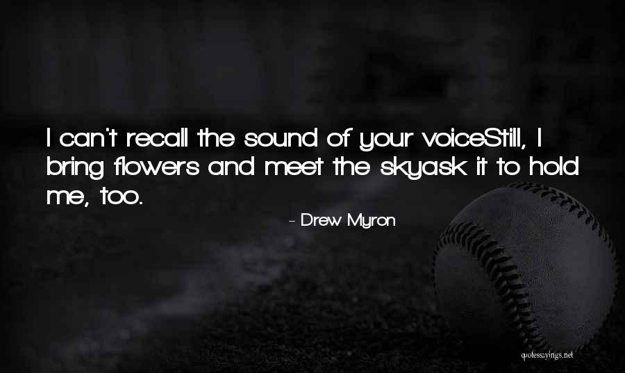 Strategized Quotes By Drew Myron Strategized Quotes By Drew Myron