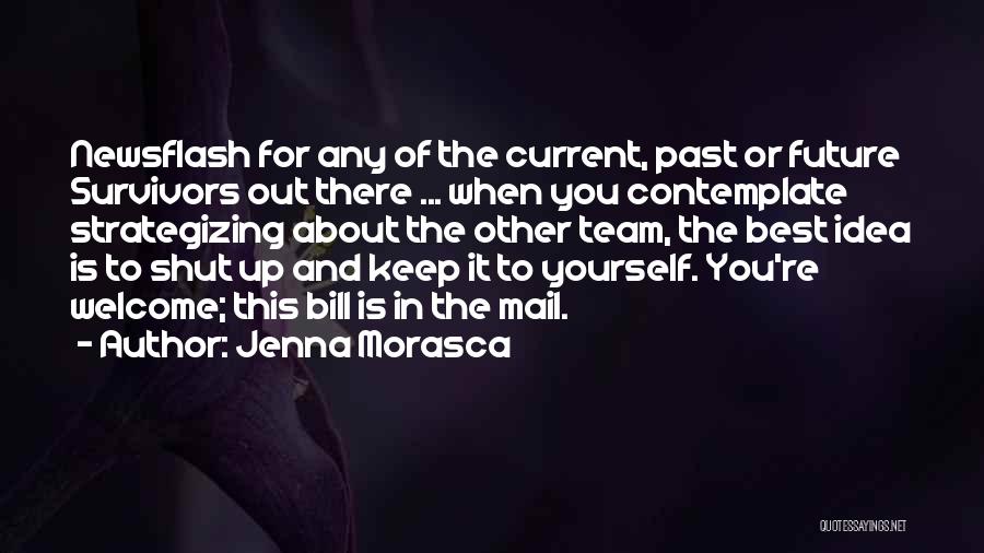 Strategizing Quotes By Jenna Morasca