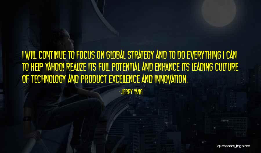 Strategy And Innovation Quotes By Jerry Yang