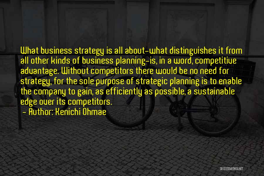 Strategy And Purpose Quotes By Kenichi Ohmae