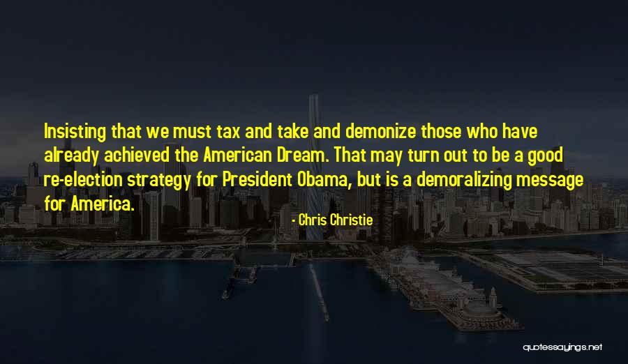 Strategy For Your Dream Quotes By Chris Christie Strategy For Your Dream Quotes By Chris Christie