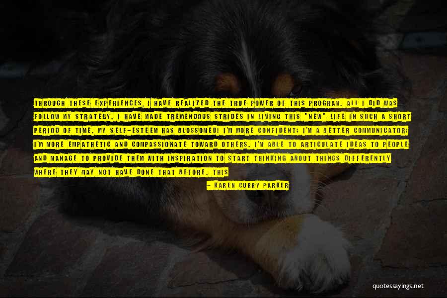 Strategy Of Life Quotes By Karen Curry Parker Strategy Of Life Quotes By Karen Curry Parker