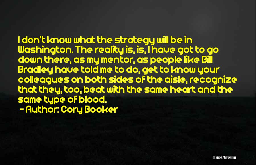 Strategy Quotes By Cory Booker