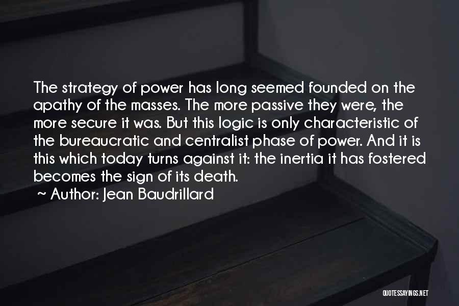 Strategy Quotes By Jean Baudrillard