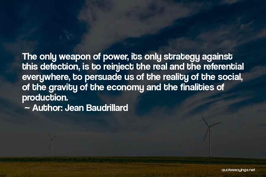 Strategy Quotes By Jean Baudrillard