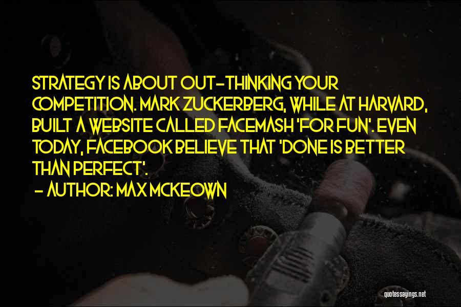 Strategy Quotes By Max McKeown