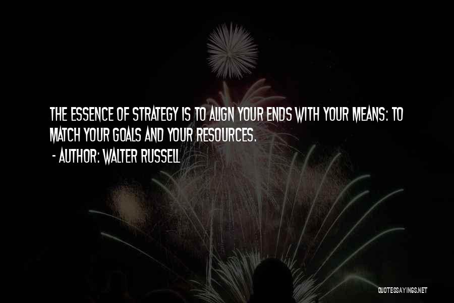 Strategy Quotes By Walter Russell