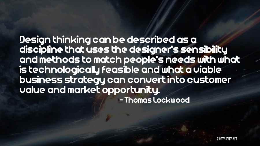 Strategy Thinking Quotes By Thomas Lockwood Strategy Thinking Quotes By Thomas Lockwood