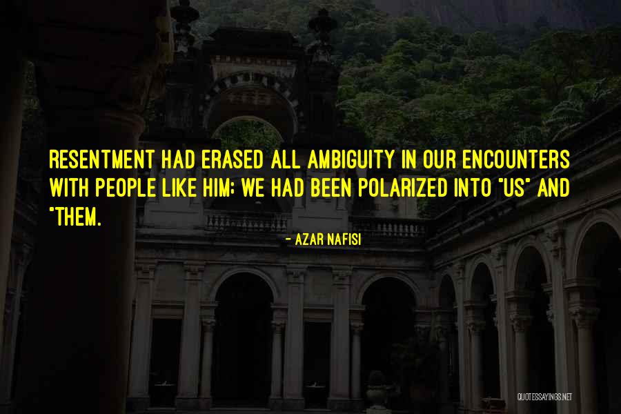 Strateski Quotes By Azar Nafisi Strateski Quotes By Azar Nafisi